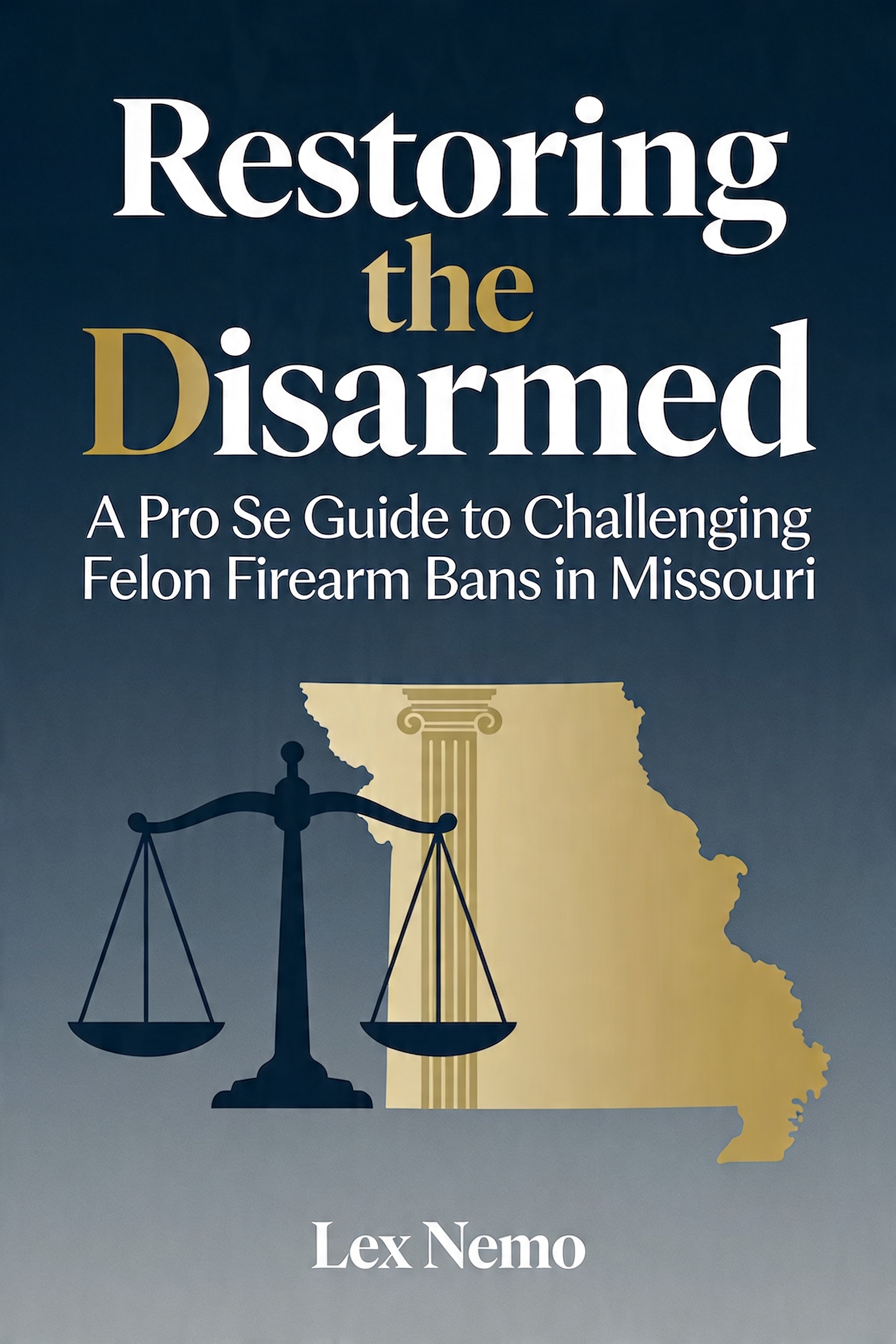 Restoring the Disarmed